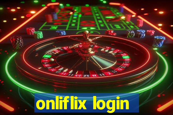 onliflix login